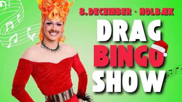 Drag Bingo · Holbæk 8. december